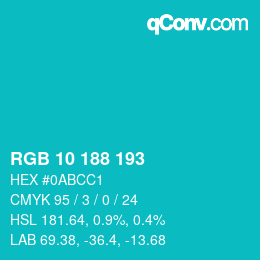 Color code: RGB 10 188 193 | qconv.com