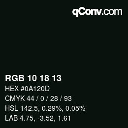 カラーコード: RGB 10 18 13 | qconv.com