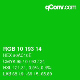 カラーコード: RGB 10 193 14 | qconv.com