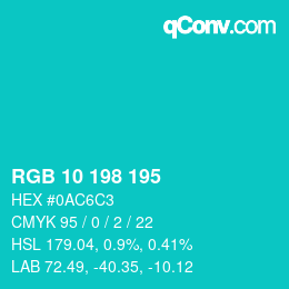Color code: RGB 10 198 195 | qconv.com