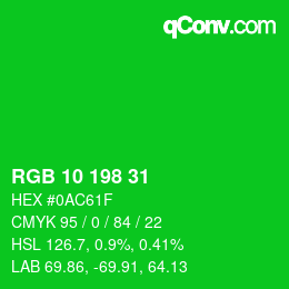 カラーコード: RGB 10 198 31 | qconv.com