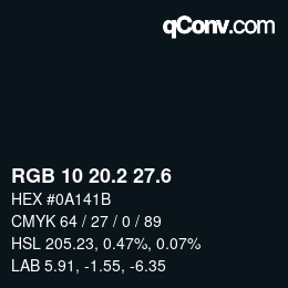 カラーコード: RGB 10 20.2 27.6 | qconv.com