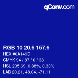 カラーコード: RGB 10 20.6 157.6 | qconv.com