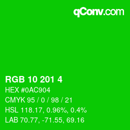 Color code: RGB 10 201 4 | qconv.com