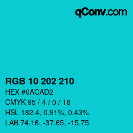 颜色代码: RGB 10 202 210 | qconv.com