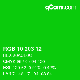 Color code: RGB 10 203 12 | qconv.com