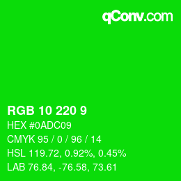 カラーコード: RGB 10 220 9 | qconv.com