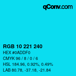 カラーコード: RGB 10 221 240 | qconv.com