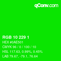 Color code: RGB 10 229 1 | qconv.com