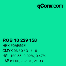 カラーコード: RGB 10 229 158 | qconv.com
