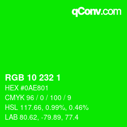 Color code: RGB 10 232 1 | qconv.com