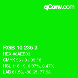 カラーコード: RGB 10 235 3 | qconv.com