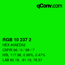 颜色代码: RGB 10 237 2 | qconv.com