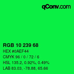 カラーコード: RGB 10 239 68 | qconv.com