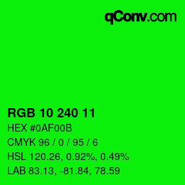 カラーコード: RGB 10 240 11 | qconv.com