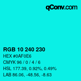 Color code: RGB 10 240 230 | qconv.com