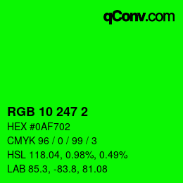 カラーコード: RGB 10 247 2 | qconv.com