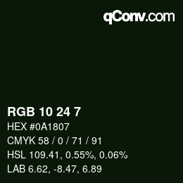 Color code: RGB 10 24 7 | qconv.com