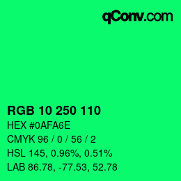 カラーコード: RGB 10 250 110 | qconv.com