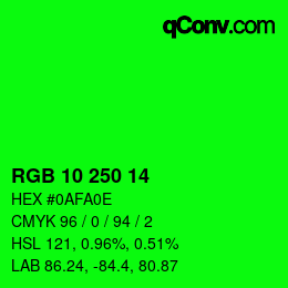 Color code: RGB 10 250 14 | qconv.com