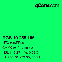Color code: RGB 10 255 105 | qconv.com