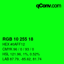 カラーコード: RGB 10 255 18 | qconv.com