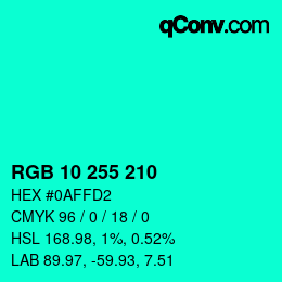 カラーコード: RGB 10 255 210 | qconv.com