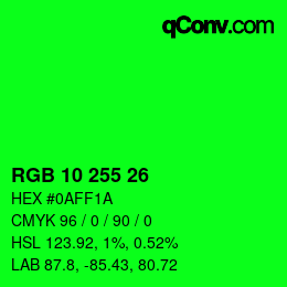 Color code: RGB 10 255 26 | qconv.com