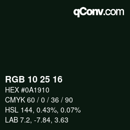 Color code: RGB 10 25 16 | qconv.com