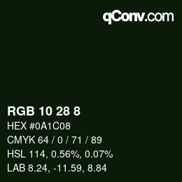 カラーコード: RGB 10 28 8 | qconv.com