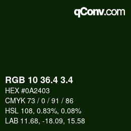 カラーコード: RGB 10 36.4 3.4 | qconv.com