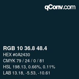 カラーコード: RGB 10 36.8 48.4 | qconv.com