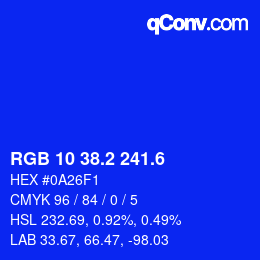 カラーコード: RGB 10 38.2 241.6 | qconv.com