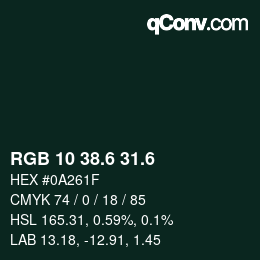 カラーコード: RGB 10 38.6 31.6 | qconv.com