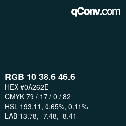 カラーコード: RGB 10 38.6 46.6 | qconv.com