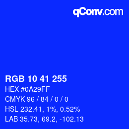 Color code: RGB 10 41 255 | qconv.com