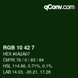 カラーコード: RGB 10 42 7 | qconv.com
