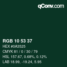 カラーコード: RGB 10 53 37 | qconv.com