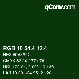 カラーコード: RGB 10 54.4 12.4 | qconv.com