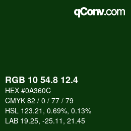カラーコード: RGB 10 54.8 12.4 | qconv.com