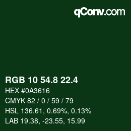 カラーコード: RGB 10 54.8 22.4 | qconv.com
