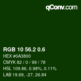カラーコード: RGB 10 56.2 0.6 | qconv.com