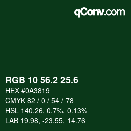 カラーコード: RGB 10 56.2 25.6 | qconv.com