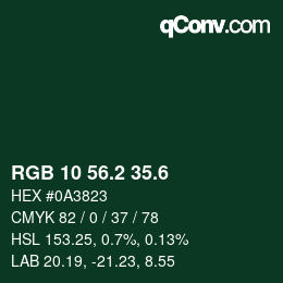 カラーコード: RGB 10 56.2 35.6 | qconv.com