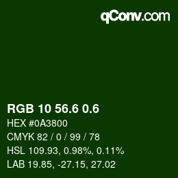 カラーコード: RGB 10 56.6 0.6 | qconv.com