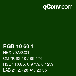 カラーコード: RGB 10 60 1 | qconv.com