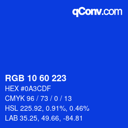 カラーコード: RGB 10 60 223 | qconv.com