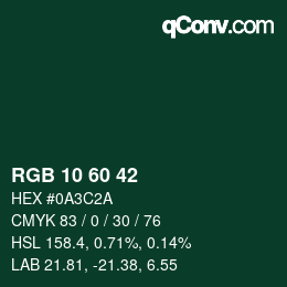 カラーコード: RGB 10 60 42 | qconv.com