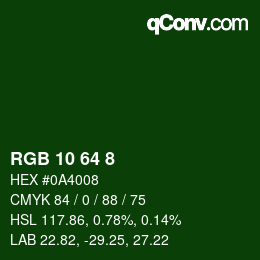 Color code: RGB 10 64 8 | qconv.com