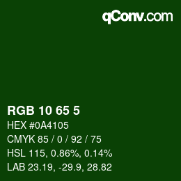 カラーコード: RGB 10 65 5 | qconv.com